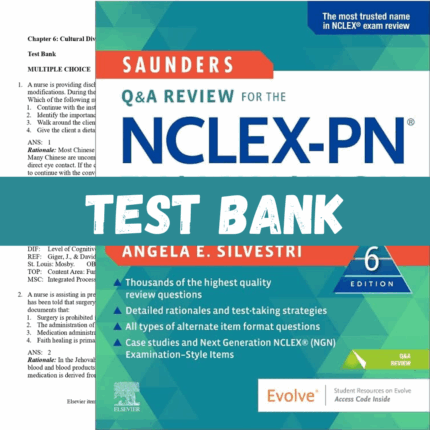 Test Bank Saunders Comprehensive Review for the NCLEX-PN Examination 6th Edition by Silvestri